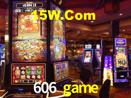 606 game