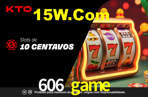 606 game