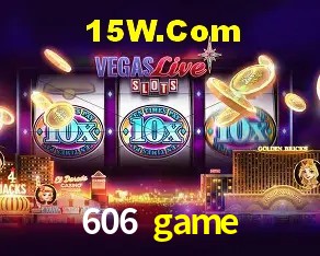 Recursos de Bônus 606 game